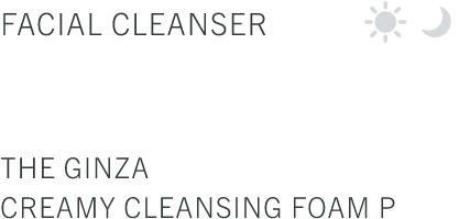 FACIAL CLEANSER THE GINZA CREAMY CLEANSING FOAM P